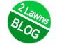 2 Lawns Blog
